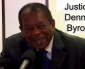 Belize has “signal honor” of hosting CCJ president, Sir Dennis Byron